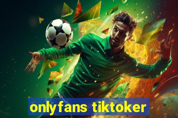 onlyfans tiktoker